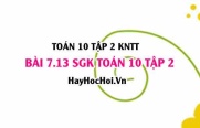 Bài 7.13 SGK Toán 10 tập 2 Kết nối tri thức